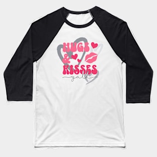 Hugs & kisses  -Valentine's Day retro T-Shirt Baseball T-Shirt